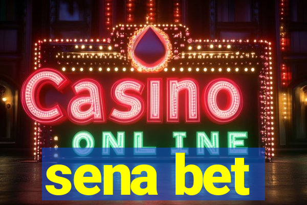 sena bet